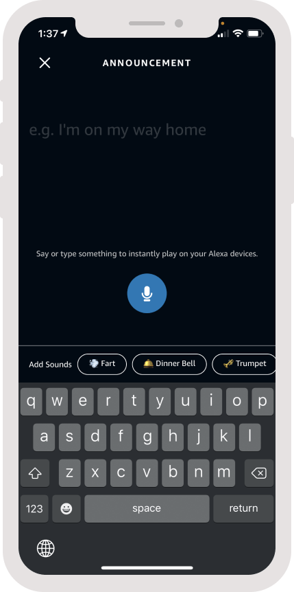 Interface of an announcement on the Alexa mobile app, there is a text prompt to type an announcement with a carousel of suggested sound effects