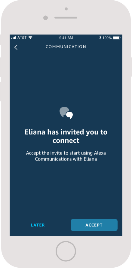 Interface of a takeover screen that reads 'Eliana has invited you to connect. Accept the invite to start using Alexa Communications with Eliana.' There are two call-to-action buttons, one to dismiss and one to accept.