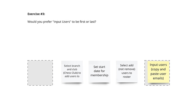 Card sorting exercise that reads 'Exercise 3: Would you prefer Input Users to be first or last?'